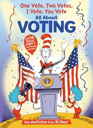 Worth, Bonnie. One Vote, Two Votes, I Vote, You Vote. Random House Children's Books, 2016.