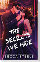 The Secrets We Hide - Special Edition