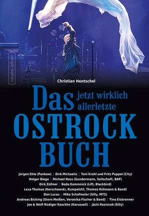Hentschel, Christian. Das jetzt wirklich allerletzte Ostrockbuch. Neues Leben, Verlag, 2021.