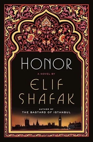 Shafak, Elif. Honor. Penguin Publishing Group, 2014.