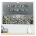 Bodensee - Seesucht (hochwertiger Premium Wandkalender 2025 DIN A2 quer), Kunstdruck in Hochglanz