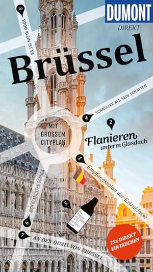 Tiburzy, Reinhard. DUMONT direkt Reiseführer Brüssel - Mit großem Cityplan. Dumont Reise Vlg GmbH + C, 2026.
