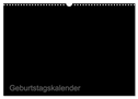 Bastel-Geburtstagskalender schwarz / Geburtstagskalender (Wandkalender 2025 DIN A3 quer), CALVENDO Monatskalender