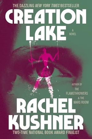 Kushner, Rachel. Creation Lake. Gale, a Cengage Group, 2025.
