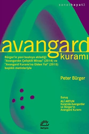 Bürger, Peter. Avangard Kurami. Iletisim Yayinlari, 2019.