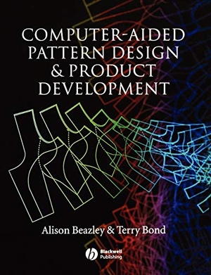 Beazley / Bond. Computer Aided Pattern Design. John Wiley & Sons, 2003.