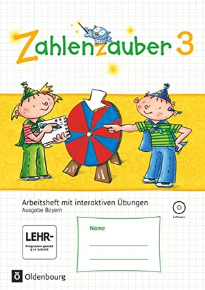 Betz, Bettina / Dolenc-Petz, Ruth et al. Zahlenzauber 3. Ausgabe Bayern (Neuausgabe). Arbeitsheft mit interaktiven Übungen - Mit CD-ROM und Lösungsheft. Oldenbourg Schulbuchverl., 2015.