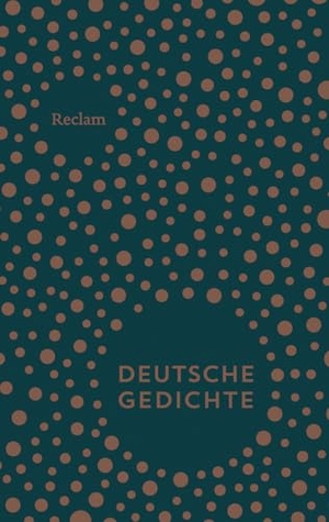 Bode, Dietrich (Hrsg.). Deutsche Gedichte. Eine Anthologie - 300 Gedichte von den Anfängen bis zur Gegenwart. Reclam Philipp Jun., 2026.