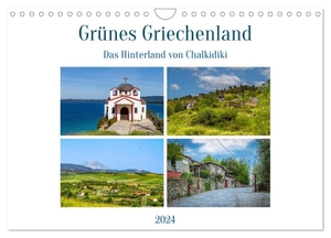Di Chito, Ursula. Grünes Griechenland (Wandkalender 2024 DIN A4 quer), CALVENDO Monatskalender - So grün ist Griechenlands Norden. Calvendo, 2023.