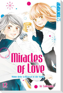 Miracles of Love - Nimm dein Schicksal in die Hand 12