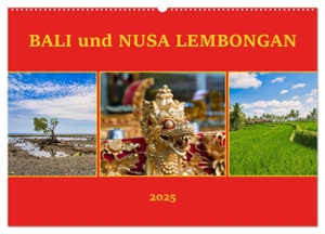 Calabotta, Mathias. Bali und Nusa Lembongan (Wandkalender 2025 DIN A2 quer), CALVENDO Monatskalender - Reiseimpressionen aus Bali und der Nachbarinsel Nusa Lembongan. Calvendo, 2024.