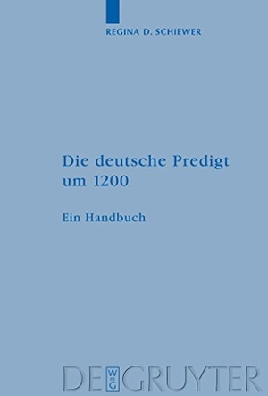 Schiewer, Regina D.. Die deutsche Predigt um 1200 - Ein Handbuch. De Gruyter, 2008.