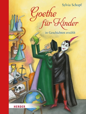 Schopf, Sylvia. Goethe für Kinder - in Geschichten erzählt. Kerle Verlag, 2019.