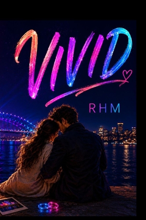 Rhm. Vivid - A Sydney Romance. Independently published, 2026.