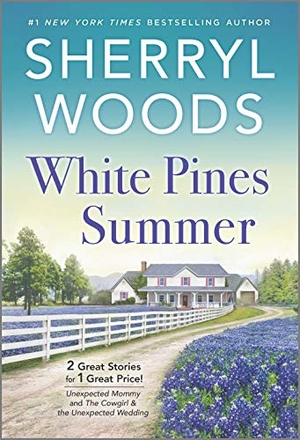 Woods, Sherryl. White Pines Summer. Mira Books, 2020.