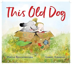 Brockenbrough, Martha. This Old Dog. Levine Querido, 2020.