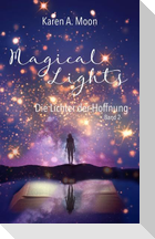 Magical Lights: Die Lichter der Hoffnung