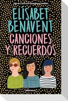 Canciones Y Recuerdos / Songs and Memories