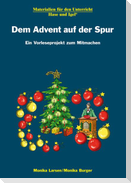 Dem Advent auf der Spur