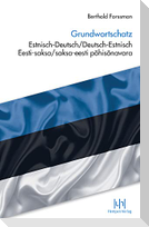 Grundwortschatz Estnisch-Deutsch/Deutsch-Estnisch