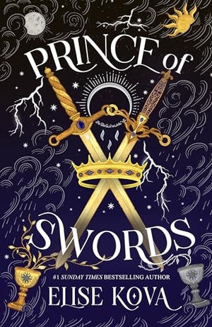 Kova, Elise. Prince of Swords. Hodder And Stoughton Ltd., 2026.