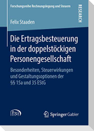 Die Ertragsbesteuerung in der doppelstöckigen Personengesellschaft
