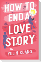 How to End a Love Story