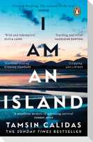 I Am An Island