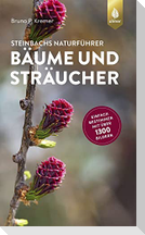 Steinbachs Naturführer Bäume und Sträucher