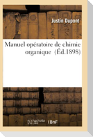 Manuel opératoire de chimie organique