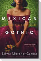 Mexican Gothic
