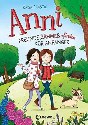 Paasto, Kaisa. Anni (Band 1) - Freunde finden für Anfänger - Begleite Anni und ihr Hausschwein in diesem lustigem Kinderbuch ab 8 Jahren. Loewe Verlag GmbH, 2023.
