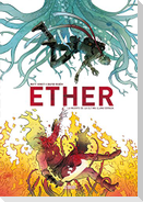 Ether, La muerte de la última Llama Dorada
