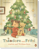 Theodore und Fritzi warten auf Weihnachten
