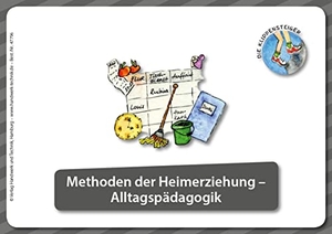 Böckmann, Anja / Grüner, Yvonne et al. Kartenset Jugendhilfe - Die Klippensteiger - Zusatzkartenset 4 - Alltagspädagogik. Handwerk + Technik GmbH, 2021.
