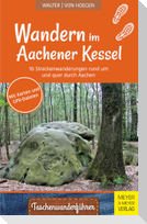 Wandern im Aachener Kessel