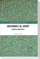 Avicenna's Al-Shif&#257;'