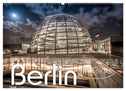 Berlin - im Fokus (Wandkalender 2024 DIN A2 quer), CALVENDO Monatskalender