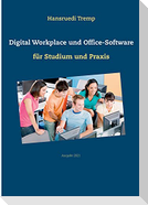 Digital Workplace und Office-Software