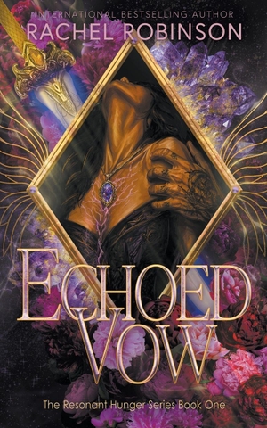 Robinson, Rachel. Echoed Vow - An Enemies To Lovers Epic Fantasy Romance. Wolfpack Publishing LLC, 2026.