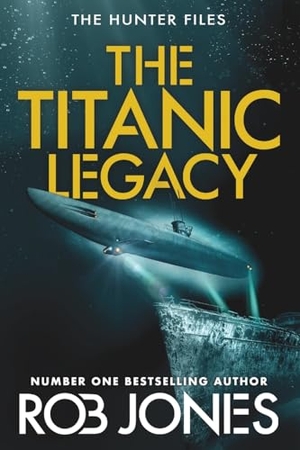 Jones, Rob. The Titanic Legacy. Boldwood Books Ltd, 2025.
