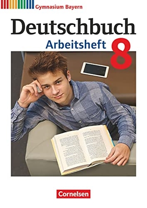 Flexeder-Asen, Katrin / Peter, Markus et al. Deutschbuch Gymnasium - Bayern - Neubearbeitung - 8. Jahrgangsstufe - Arbeitsheft mit Lösungen. Cornelsen Verlag GmbH, 2020.