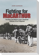 Fighting for MacArthur