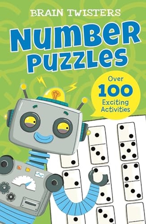 Finnegan. Brain Twisters: Number Puzzles - Over 80 Exciting Activities. Arcturus Publishing, 2022.