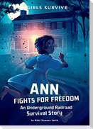 Ann Fights for Freedom