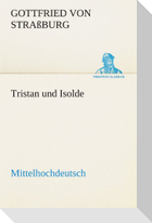 Tristan und Isolde (Mittelhochdeutsch)
