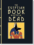 The Egyptian Book of the Dead