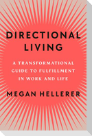 Directional Living