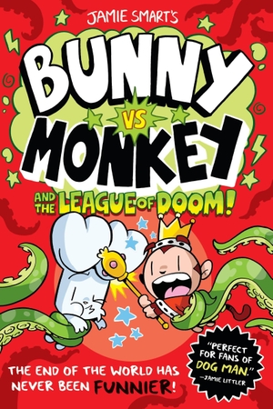 Smart, Jamie. Bunny vs. Monkey and the League of Doom. Union Square & Co., 2026.
