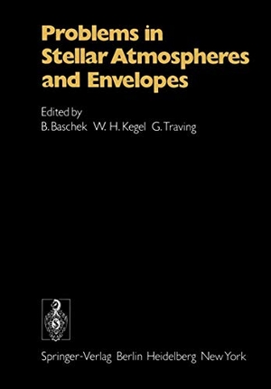 Baschek, B. / G. Traving et al (Hrsg.). Problems in Stellar Atmospheres and Envelopes. Springer Berlin Heidelberg, 2012.